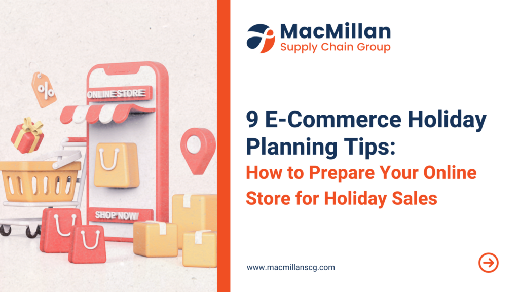 9E-Commerce Holiday Planning Tips How to Prepare Your Online Store for Holiday Sales