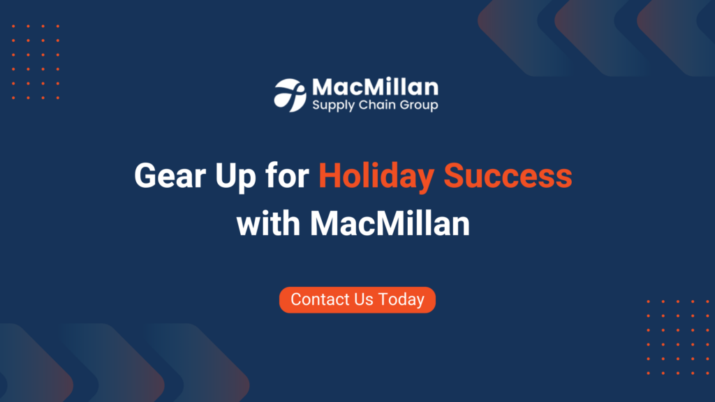 Gear Up for Holiday Success with MacMillan